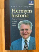 Hermans historia : [kungar och drottningar, &ouml;den och &auml;ventyr i Sveriges f&ouml;rflutna]