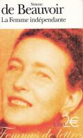 La Femme ind&eacute;pendante