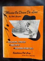 Movin On Down De Line