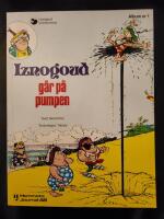 Iznogoud g&aring;r p&aring; pumpen. Album 1