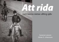 Att rida och kunna n&auml;stan allting sj&auml;lv