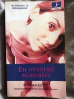 En ov&auml;ntad semester