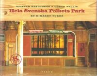 Hela svenska folkets park : en K-m&auml;rkt turn&eacute;