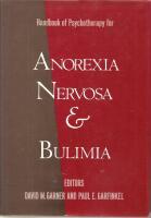Handbook of psychotherapy for anorexia nervosa and bulimia