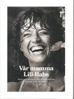 V&aring;r mamma Lill-Babs