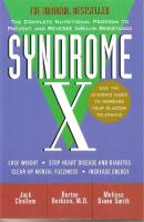 Syndrome X: The Complete Nutritional Program to Prevent and Reverse Insulin