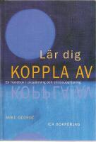 L&auml;r dig koppla av