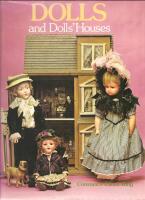 Dolls and dolls' houses