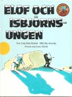 Elof och isbj&ouml;rnsungen