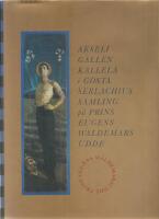 Akseli Gallen-Kallela i G&ouml;sta Serlachius samling p&aring; Prins Eugens Waldemarsudde