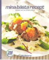 Mina b&auml;sta recept.