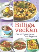 Billiga veckan : fr&aring;n fattigmanspasta till budgetlyx