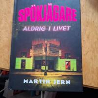 Sp&ouml;kj&auml;gare. Aldrig i livet