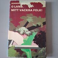 O land, mitt vackra folk