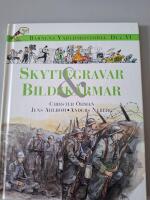 Barnens v&auml;rldshistoria. D. 6 : Skyttegravar & bildsk&auml;rmar