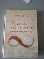 Utforska dina tidigare liv : och skapa positiv f&ouml;r&auml;ndring