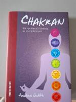 Chakran: sju nycklar till l&auml;kning av energikroppen