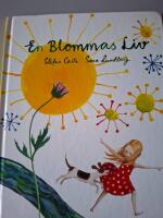 En blommas liv.