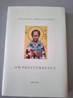 Om Pr&auml;st&auml;mbetet : dialog och homilia