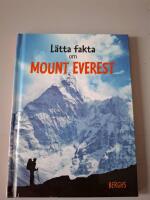 L&auml;tta fakta om Mount Everest