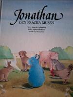 Jonathan, den fr&auml;cka musen