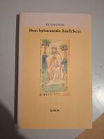 Den brinnande k&auml;rleken ; Levnadsr&aring;d ; Sj&auml;lens f&ouml;rkovran