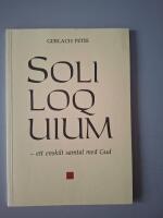 Soliloquium : ett enskilt samtal med Gud