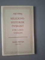 Religionshistorisk &ouml;versikt f&ouml;r l&auml;roverken.