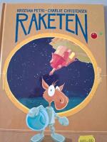 Raketen : n&auml;r Erik reste till universums slut