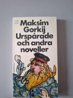 Ursp&aring;rade och andra noveller