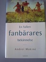 En fallen fanb&auml;rares bek&auml;nnelse