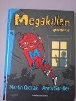 Megakillen i grevens tid