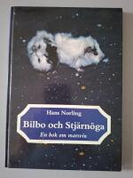 Bilbo och Stj&auml;rn&ouml;ga - en bok om marsvin