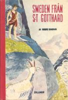 Smeden fr&aring;n Sankt Gotthard.