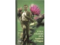 V&aring;ra f&auml;ders hus.