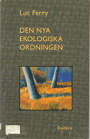 Den nya ekologiska ordningen.