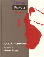 Ocks&aring; hundarna.