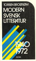 Modern svensk litteratur 1940-1972.