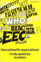Internationella organisationer. Utgiven av Utrikespolitiska institutet.