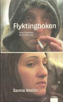 Flyktingboken. Fr&aring;n Duvem&aring;la till Fort Europa.