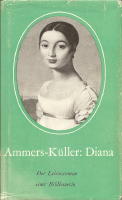Diana. Lebensgeschichte de Bildhauerin Elisabet Ney.