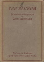 Ver sacrum. F&uuml;nfminuten- unsprachen f&uuml;r Sonn- und Feiertage.