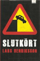 Slutk&ouml;rt.