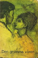 Den grymma v&aring;ren.