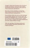 Bushs ok&auml;nda v&auml;rld. Religionen, aff&auml;rerna, de hemliga n&auml;tverken.