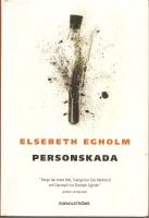 Personskada.