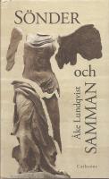 S&ouml;nder och samman. Om skrivandets str&auml;van och l&auml;sandets lockelse.