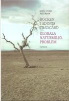 Bocken i Adonis tr&auml;dg&aring;rd. Globala naturmilj&ouml;problem.