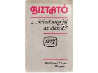 Biztat&ouml;. ...&ouml;rizd meg j&oacute;l az &eacute;leted."