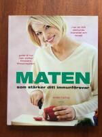 Maten som st&auml;rker ditt immunf&ouml;rsvar